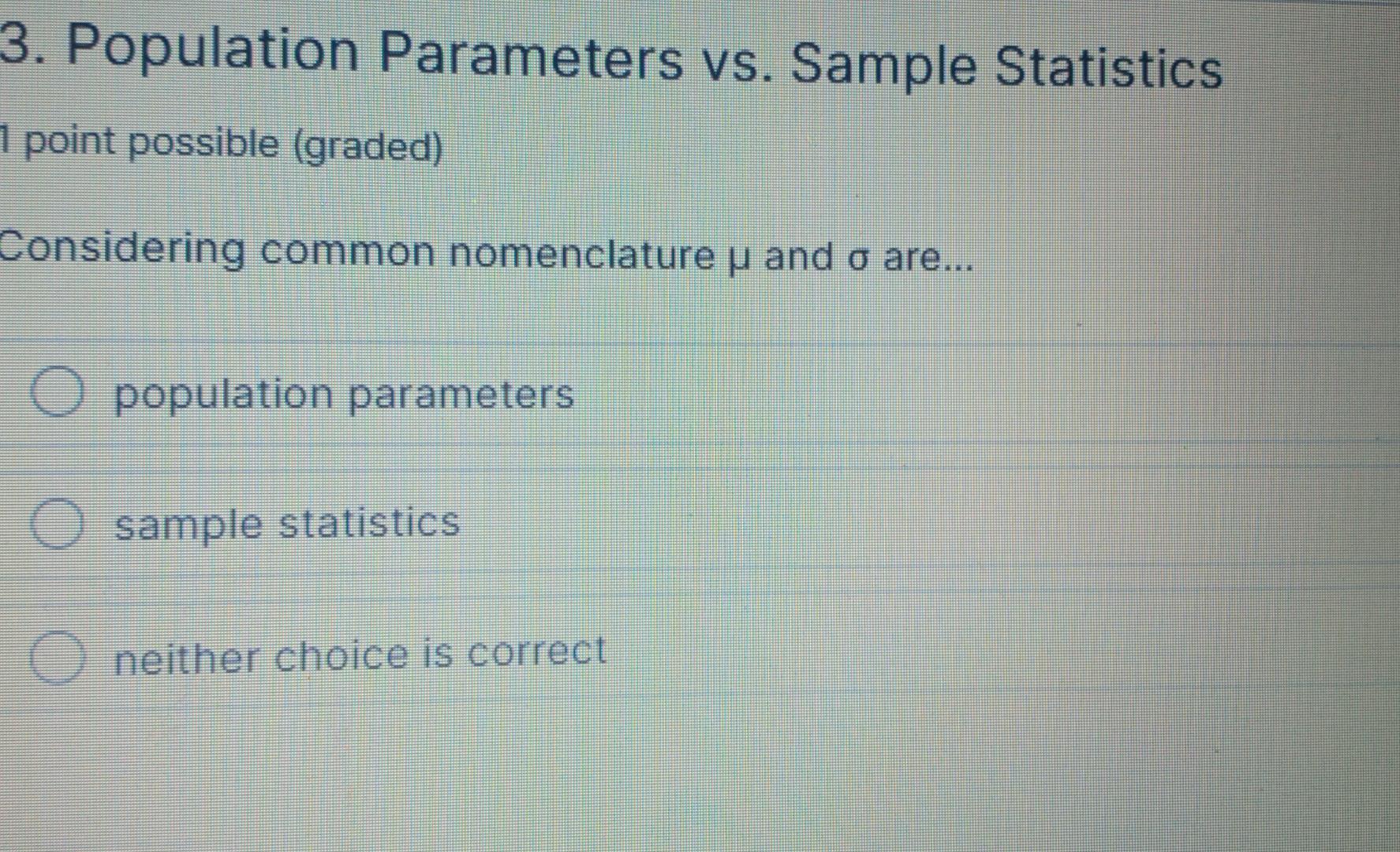 3. Population Parameters vs. Sample Statistics 1