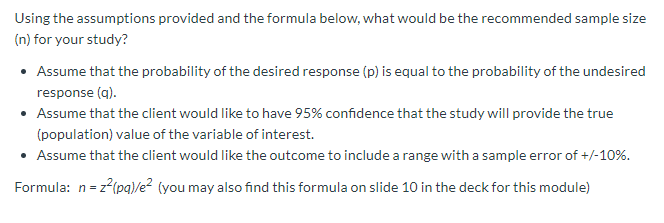 Using the assumptions provided and the formula