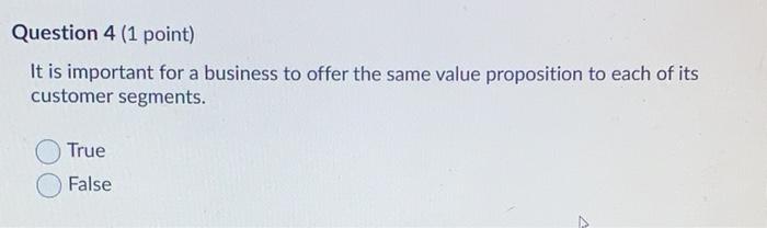 Question 4 (1 point) It is important for a