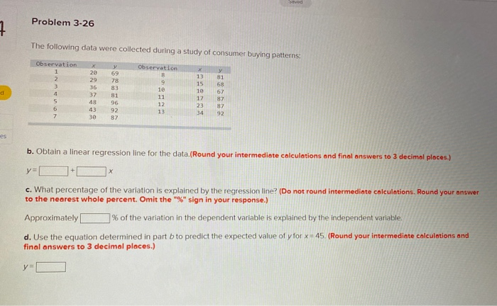Problem 3-26 The following data were collected