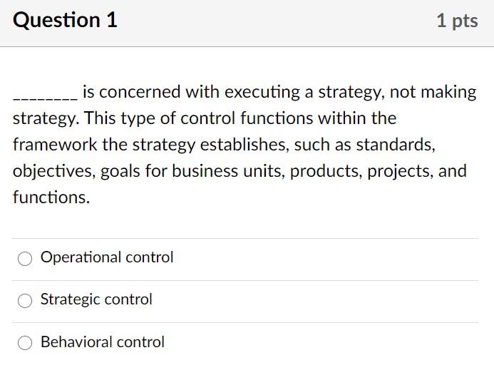 Question 1 1 pts is concerned with executing a
