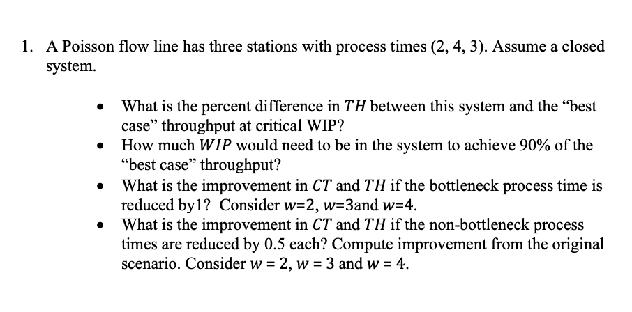 A Poisson flow line has three stations with