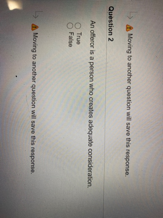 Moving to another question will save this