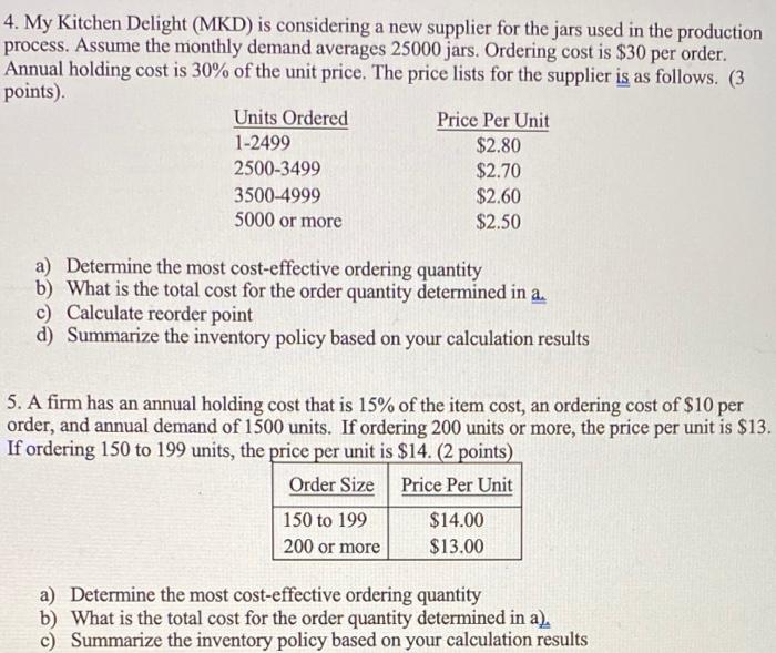 Question number 4 and question 5 please. I'll be