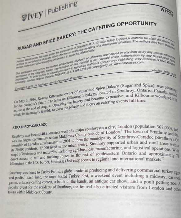 Case Study #4 Read the case study Sugar and Spice