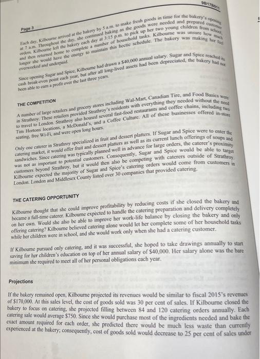 Case Study #4 Read the case study Sugar and Spice