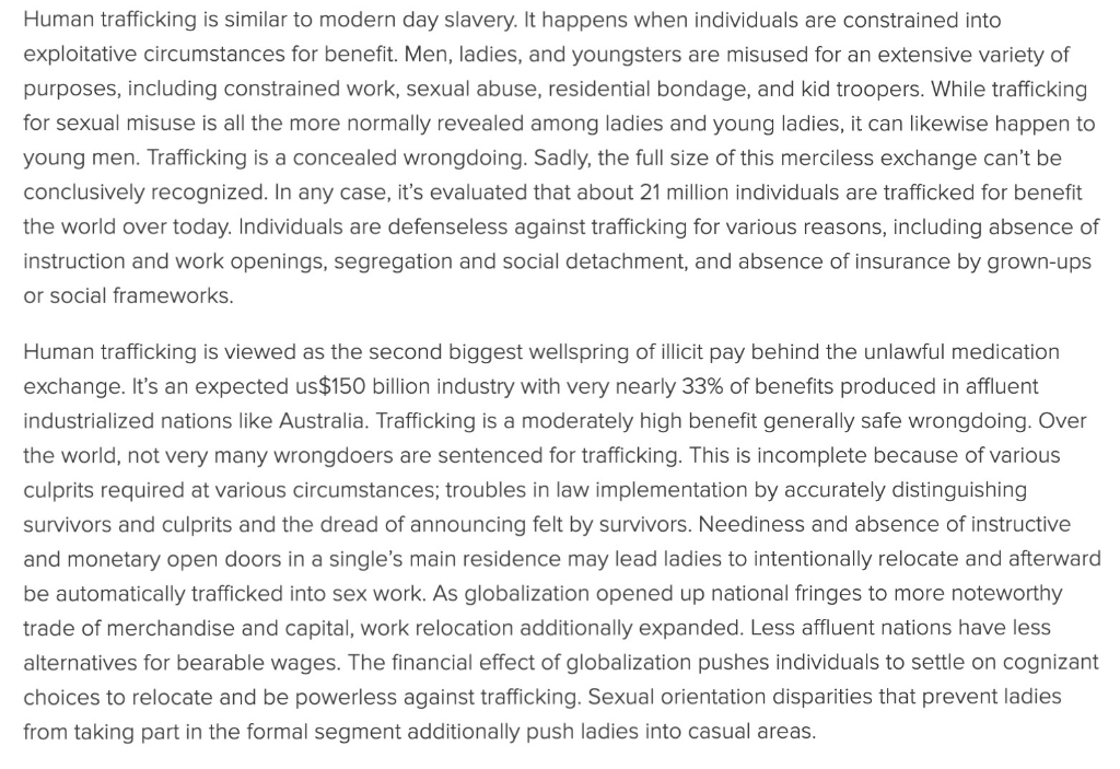 Rewrite the paragraph below: Human trafficking is