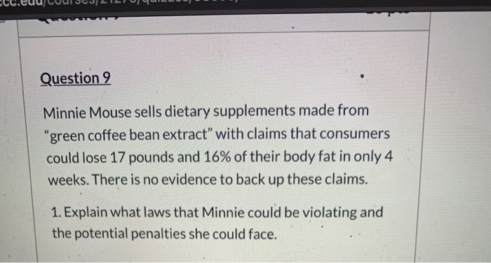 Question 9 Minnie Mouse sells dietary supplements
