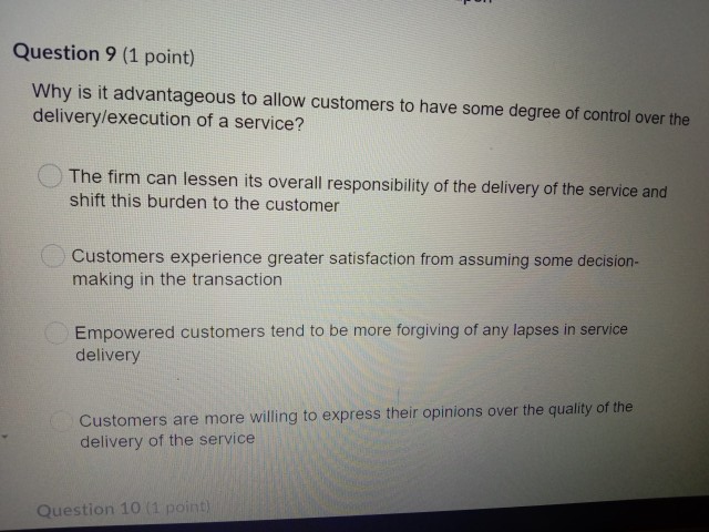 Question 9 (1 point) Why is it advantageous to