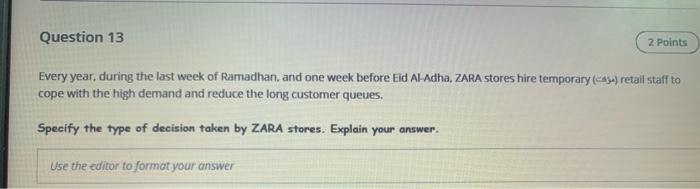 Question 13 2 Points Every year, during the last