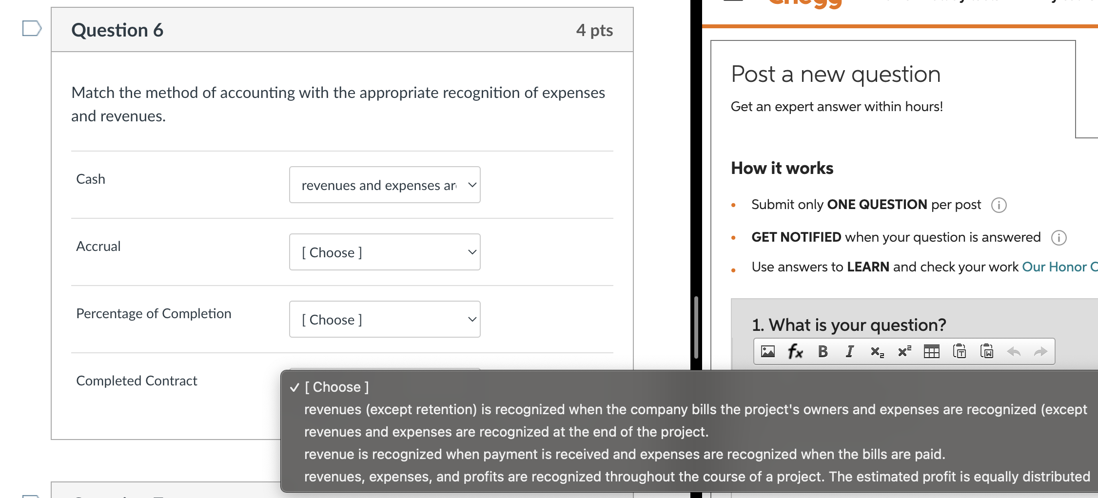 Question 6 Match the method of accounting with