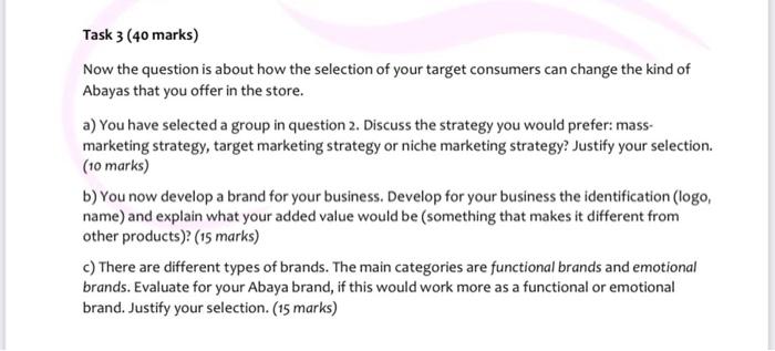 Task 3 (40 marks) Now the question is about how