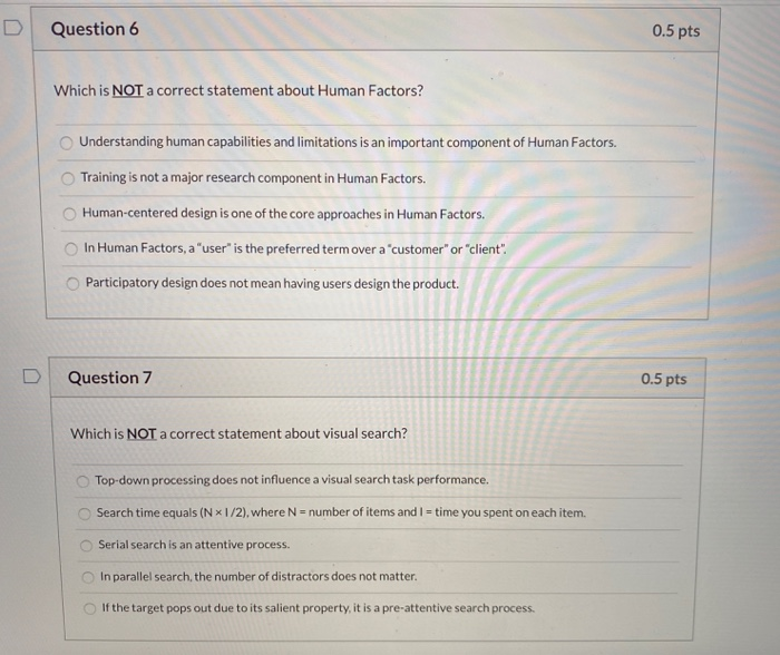 Question 6 0.5 pts Which is NOT a correct