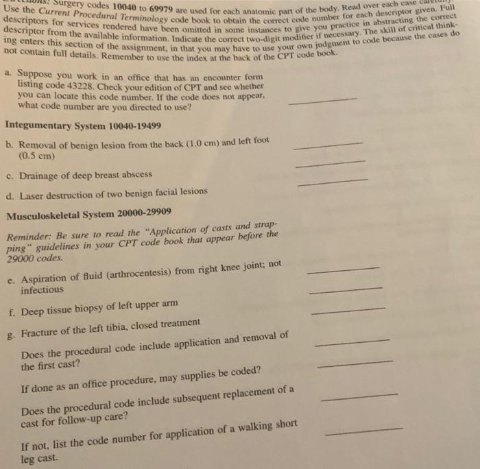 Use the Current Procedural Terminology code book