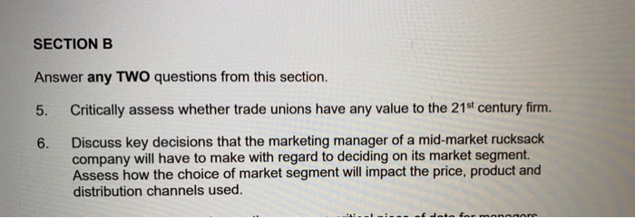 SECTION B Answer any TWO questions from this