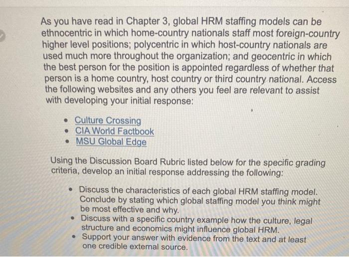 As you have read in Chapter 3 , global HRM