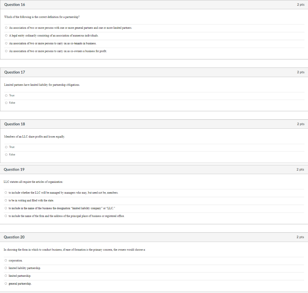 Question 16 2 pts Which of the following is the