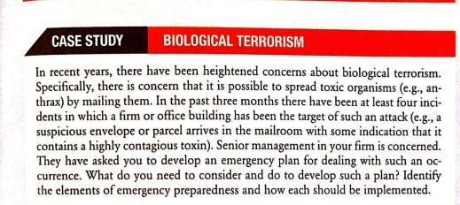 CASE STUDY BIOLOGICAL TERRORISM In recent years,