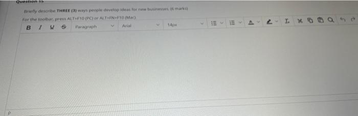 Questions Briefly describe THREE (3) ways people