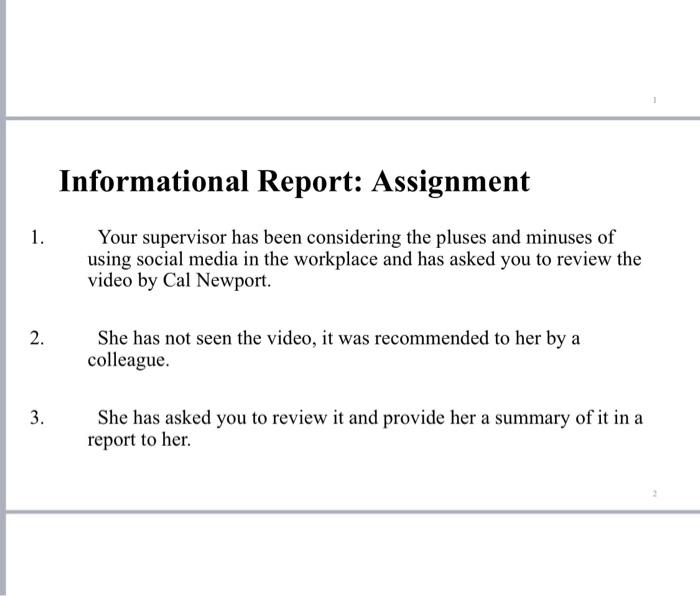 Informational Report: Assignment 1. Your