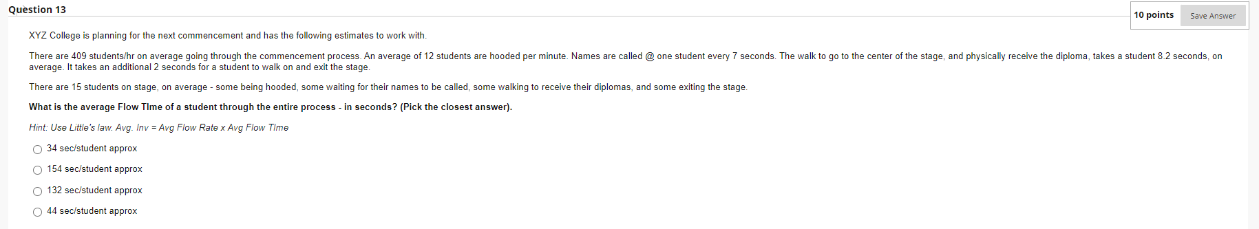 Question 13 10 points Save Answer XYZ College is