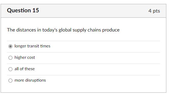 Question 15 4 pts The distances in today's global