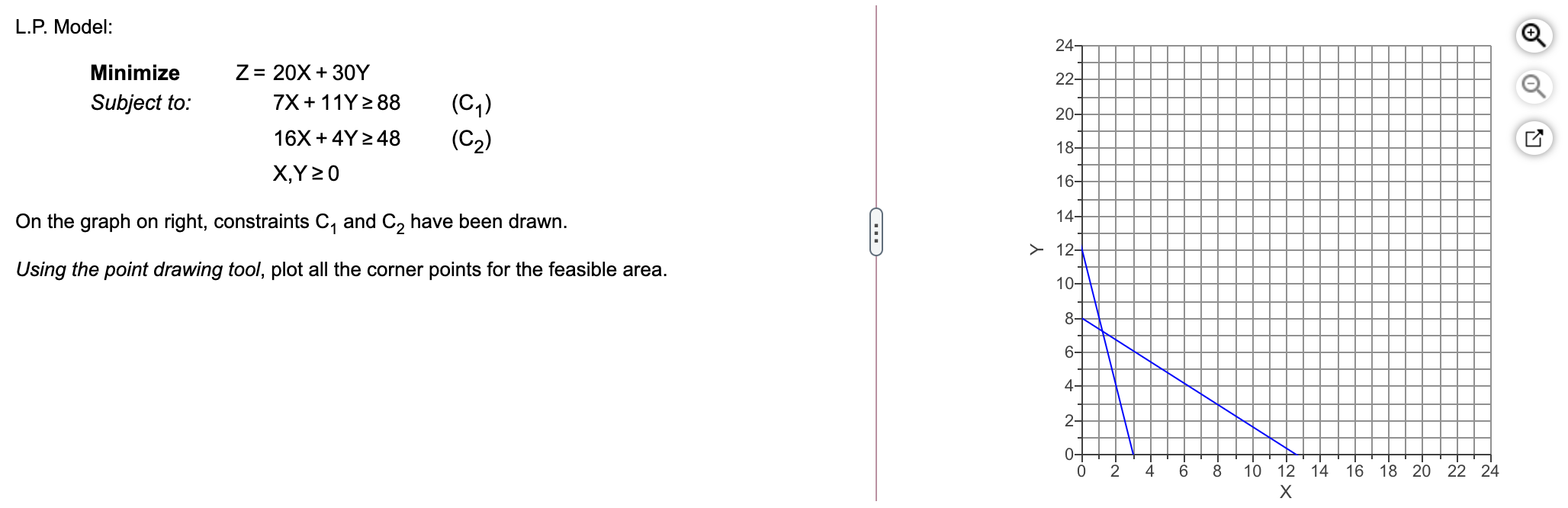 L.P. Model: 24- 22- Minimize Subject to: 20- Z=