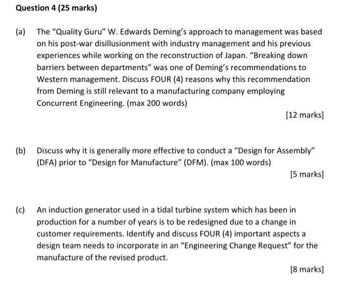 Question 4 (25 marks) (a) The "Quality Guru" W.