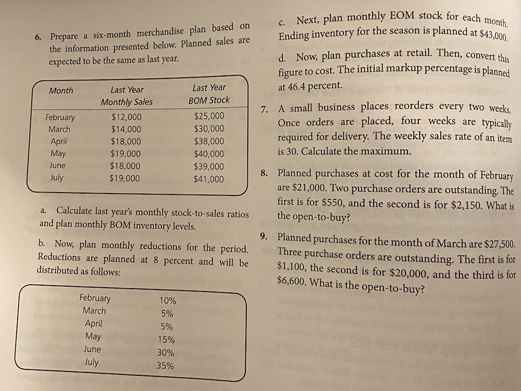 C. 6. Prepare a six-month merchandise plan based