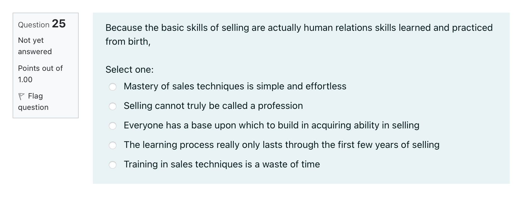 Question 21 During which stage in the selling