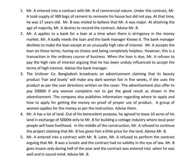 1. Mr. A entered into a contract with Mr. B of