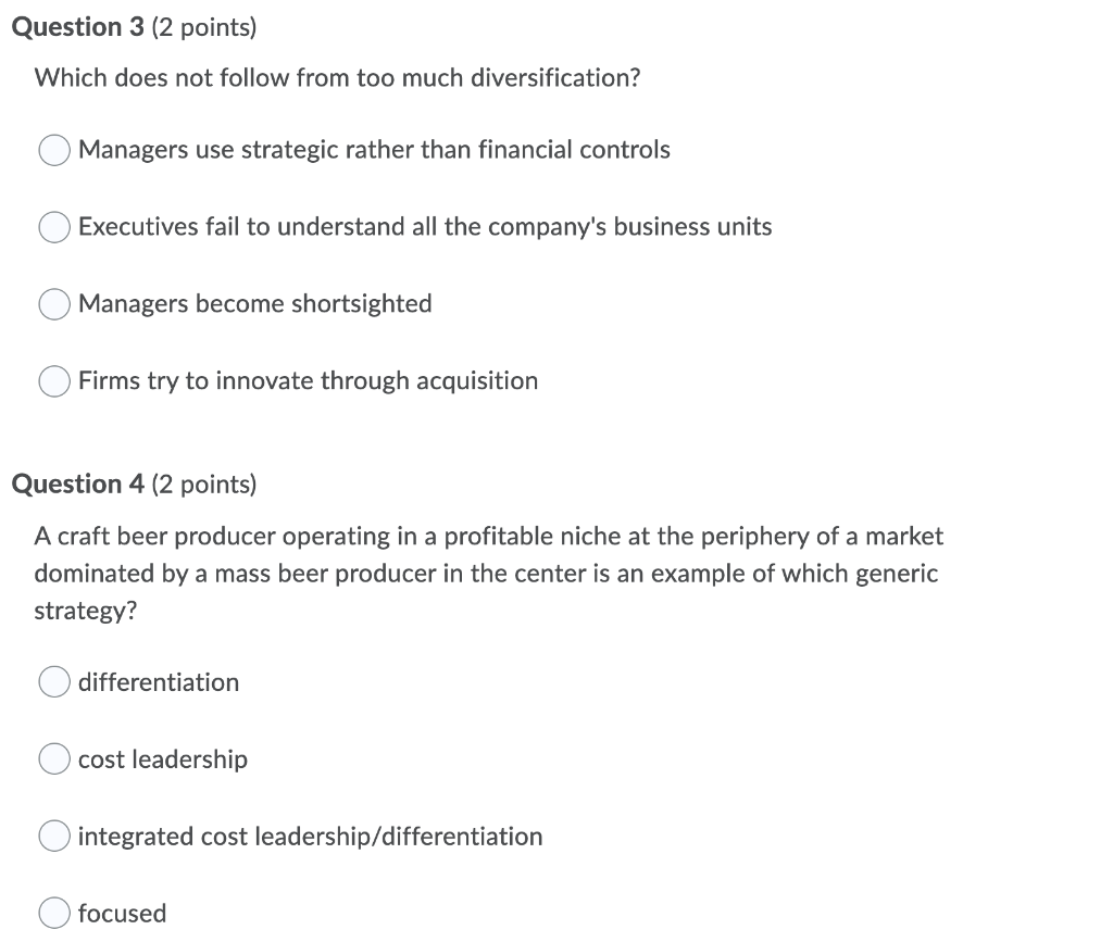Question 3 (2 points) Which does not follow from