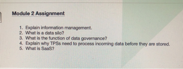 it Module 2 Assignment 1. Explain information