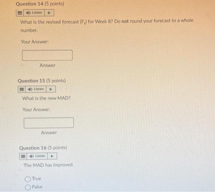What is the revised forecast (Ft) for Week 8 ? Do
