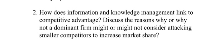 2. How does information and knowledge management
