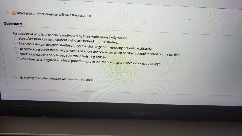 Moving to another question will save this