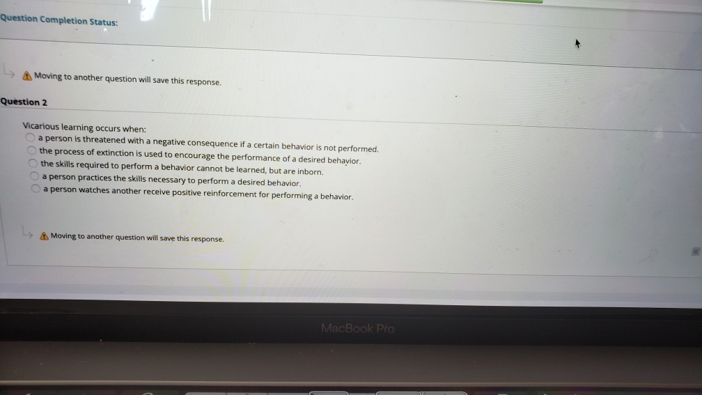 Moving to another question will save this