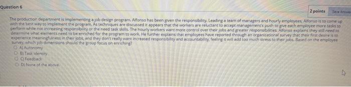 Question 6 2 points The production department is