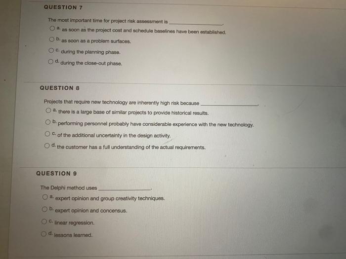 QUESTION 7 b. The most important time for project