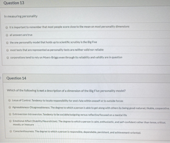 Question 13 In measuring personality it is