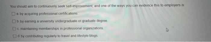 multiple answers can be selected! You should aim