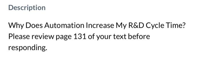 Description Why Does Automation Increase My R\&D