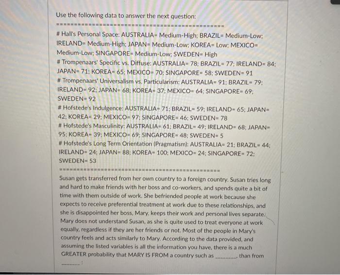 Use the following data to answer the next