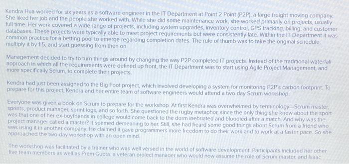 please answer a Kendra Hua worked for six years