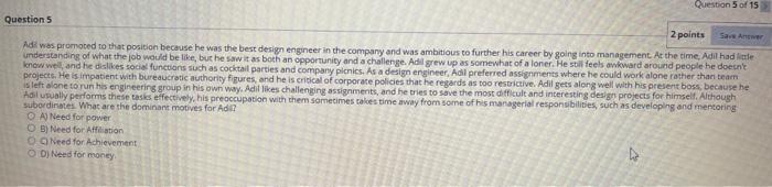 Question 5 of 15 Question 5 2 points SA Adi was