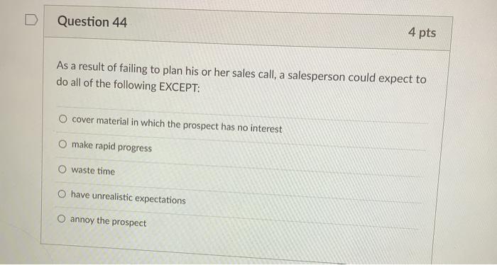 Question 43 4 pts How should an objection be
