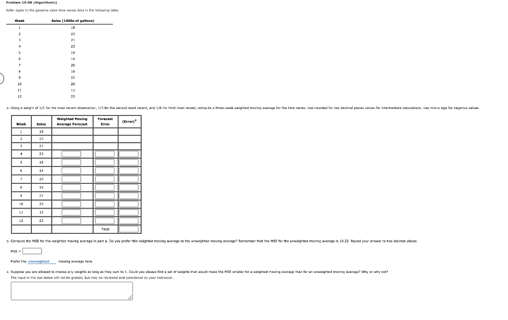 Problem 15-08 (Algorithmic) Refer again to the