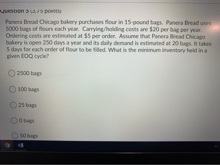 question 5 Question (3.75 points) Panera Bread