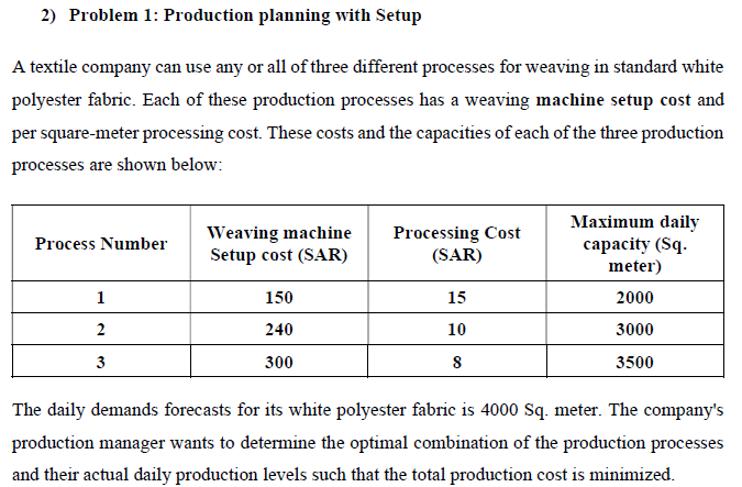 2) Problem 1: Production planning with Setup A