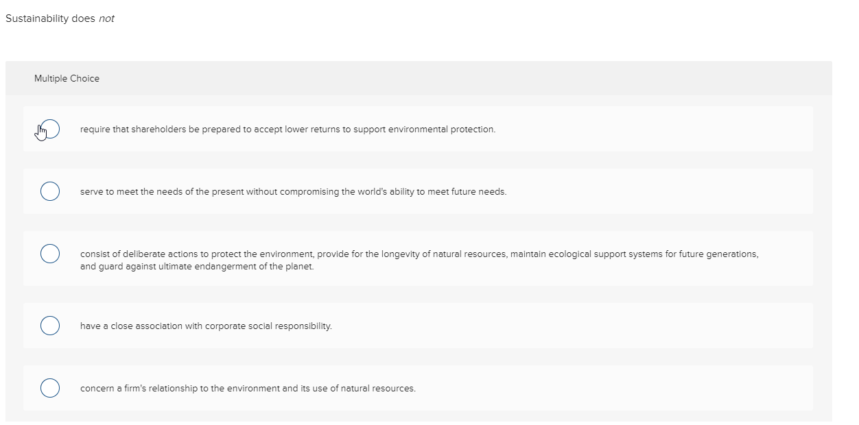 Sustainability does not Multiple Choice require